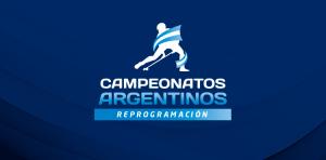 REPROGRAMACIN DE TODOS LOS CAMPEONATOS ARGENTINOS 2020